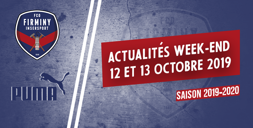 ACTUALITÉS WEEK-END 12 ET 13 OCTOBRE 2019