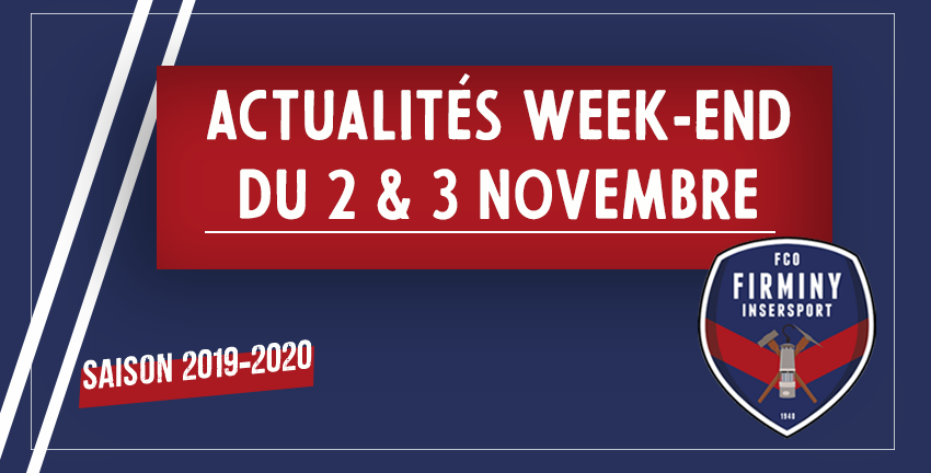 ACTUALITÉS WEEK-END 2  ET 3 NOVEMBRE 2019	