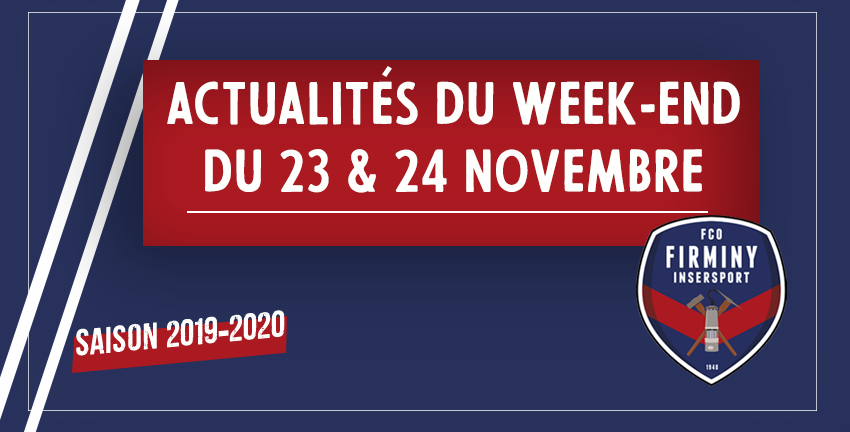 ACTUALITÉS WEEK-END 23 et 24 NOVEMBRE 2019