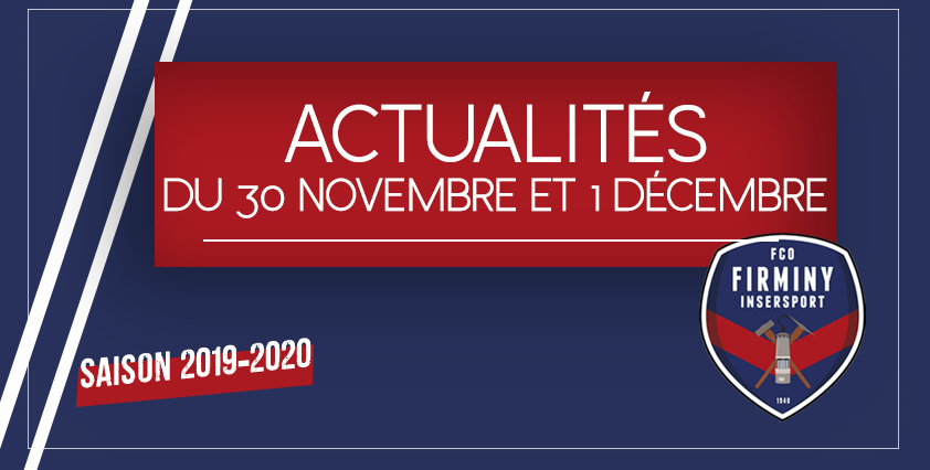 ACTUALITÉS WEEK-END (30 NOVEMBRE & 01 DÉCEMBRE 2019)