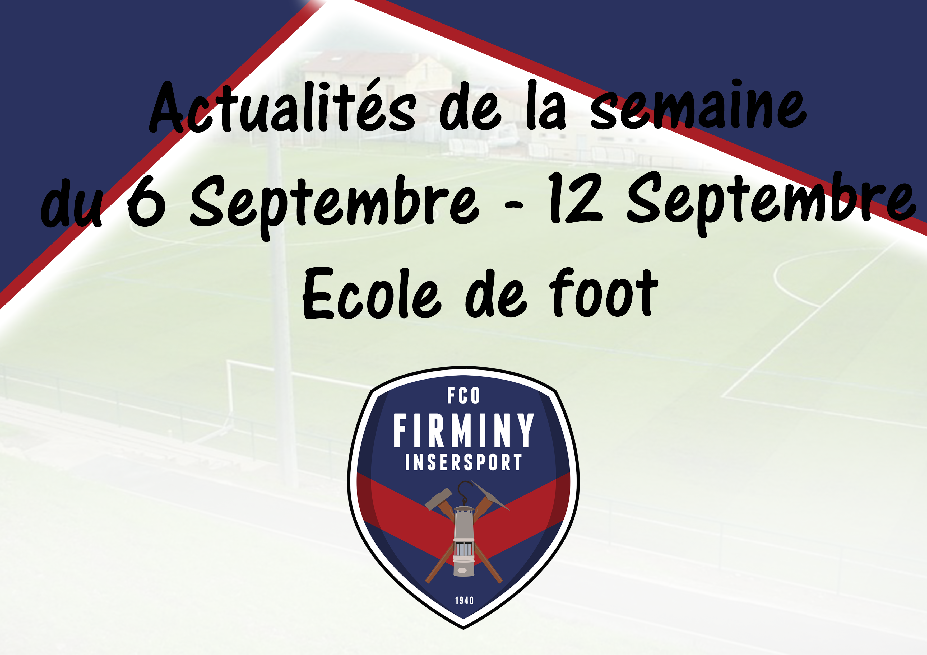 Compte rendu de la semaine : école de foot