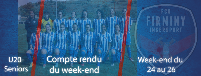 Compte rendu du week-end : U20-Senior