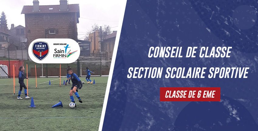 Conseil de classe section scolaire et sportive classe de 6ème