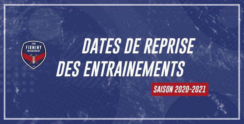 Dates de reprise des entrainements