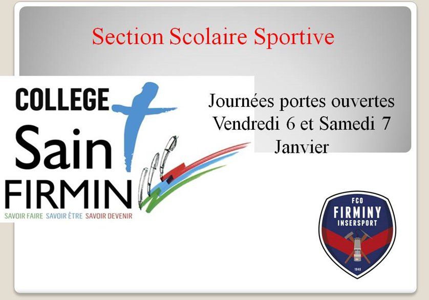 Journées Portes Ouvertes de la Section Scolaire Sportive du collège Saint Firmin à Firminy