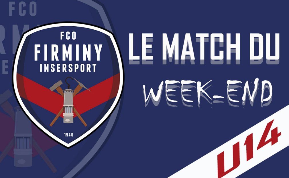 Le match du week-end : dimanche 4 mars (U14)