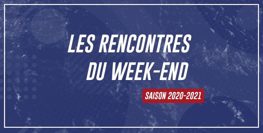 Les rencontres du week-end (5 et 6 Septembre)