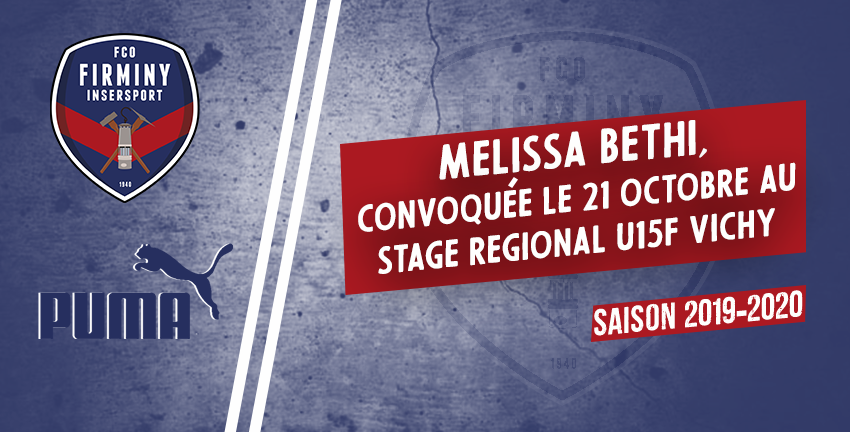 Melissa BETHI, convoquée le 21 octobre au stage régional U15F VICHY