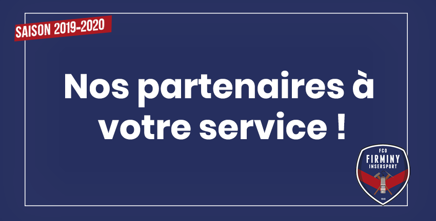 Nos partenaires à votre service !