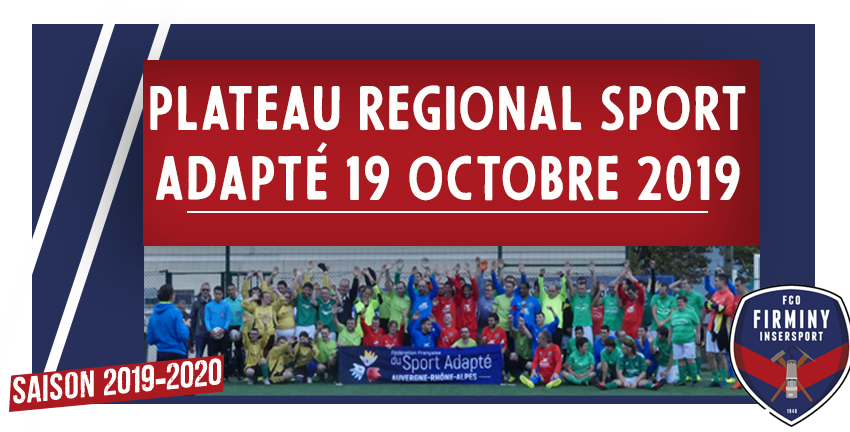 PLATEAU REGIONAL SPORT ADAPTE 19 OCTOBRE 2019