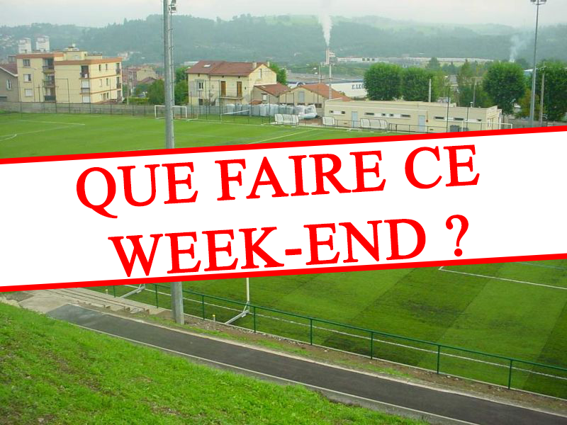 QUE FAIRE CE WEEK-END DU 11-12 MARS 2023 ?