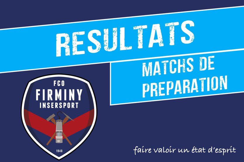 Résultats matchs de préparation