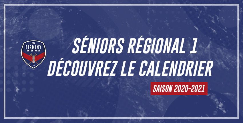 Séniors Régional 1, découvrez le calendrier !