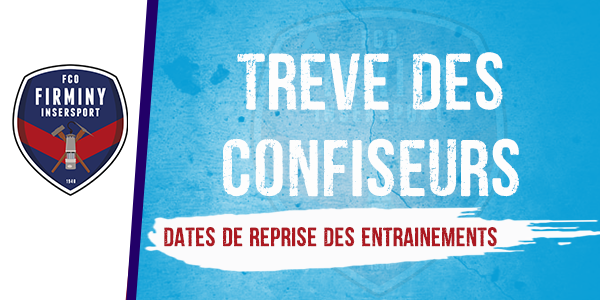 Trêves des confiseurs 2022-2023