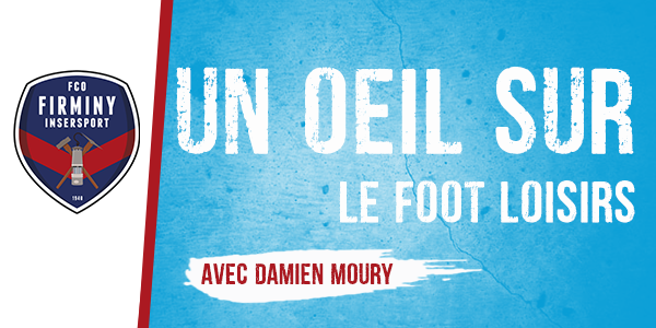 Un oeil sur le Foot loisir